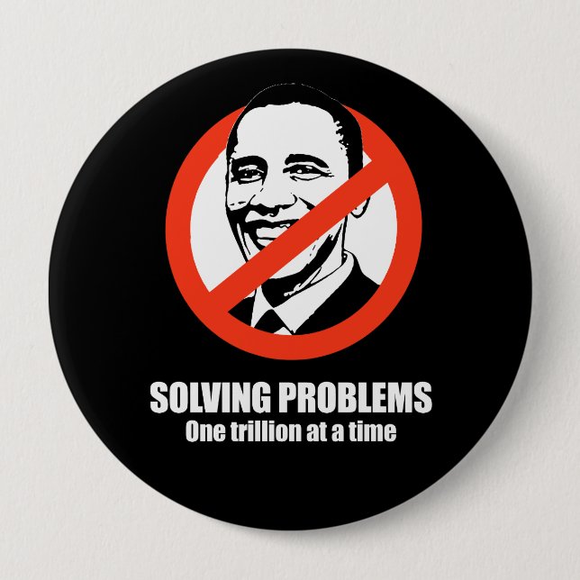 Anti-Obama - Lösen von Problemen, ein Trillion an Button (Vorderseite)