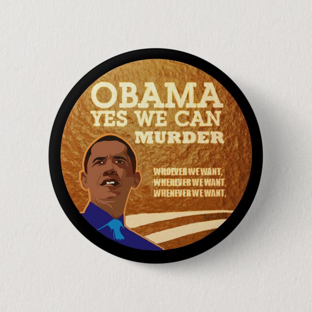 Anti-Obama-Mord Inc. Button (Vorderseite)