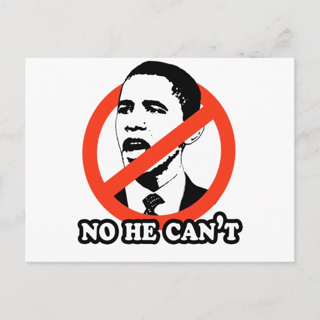 ANTI-OBAMA / NEIN ER KANN NICHT T - SHIRT POSTKARTE (Vorderseite)