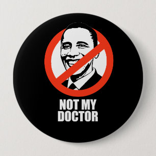 Anti-Obama - nicht mein Arzt Button