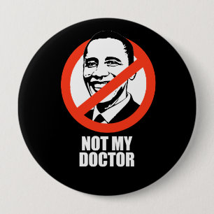 Anti-Obama - nicht mein Doktor Button