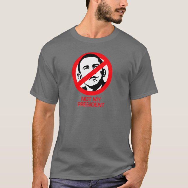 Anti-Obama - nicht mein Präsident T-Shirt (Vorderseite)