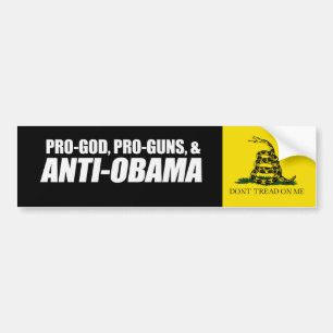 Anti-Obama - PRO-GOD PRO-GUNS ANTI-OBAMA Bumpersti Autoaufkleber
