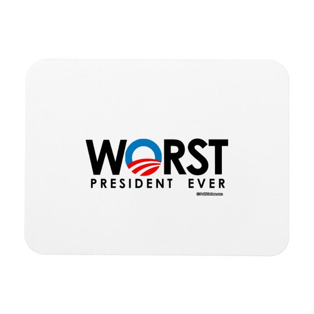 ANTI-OBAMA - SCHLIMMSTE PRÄSIDENTIN JE MAGNET (Horizontal)