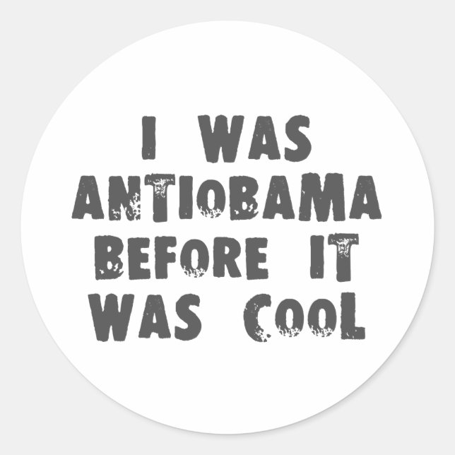 Anti-Obama-Sticker Runder Aufkleber (Vorderseite)