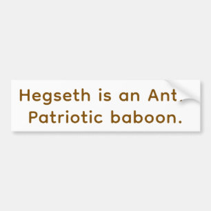 Anti-Patriotischer Pavian Hegseth Hankamer Artjunk Autoaufkleber