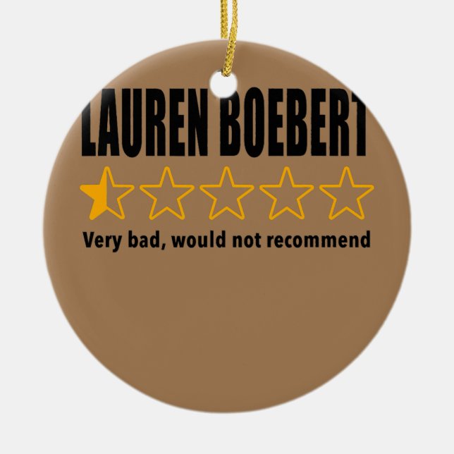 Anti Rep Lauren Boebert Boebert Bad Review Keramik Ornament (Vorne)
