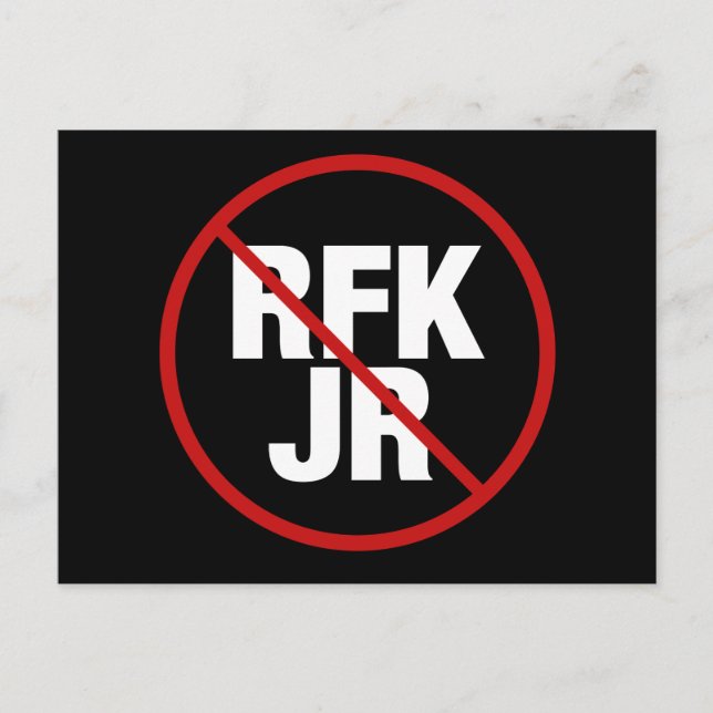 Anti RFK Jr. Abstimmung gegen Robert F. Kennedy Ya Postkarte (Vorderseite)