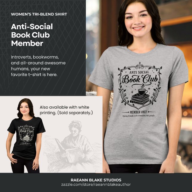 Anti-Social Book Club Member Women's (Black Print) Tri-Blend Shirt (Von Creator hochgeladen)