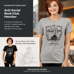 Anti-Social Buchclub-Mitglied Damen (Schwarzer Dru Tri-Blend Shirt