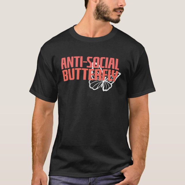 Anti Social Butterfly  Introvert Social Distancing T-Shirt (Vorderseite)