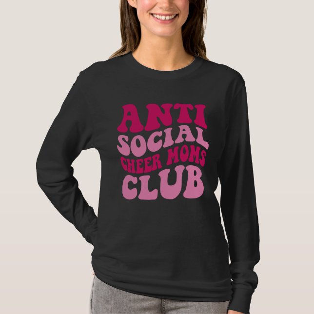 Anti Social Cheer Moms Club  Mom Saying Groovy Wom T-Shirt (Vorderseite)