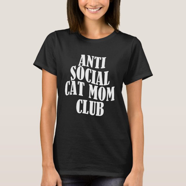 Anti Social Cut Mama Club 5 T-Shirt (Vorderseite)