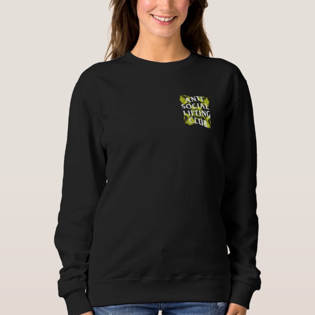 Anti Social Lifting Club Barbells Crossed Skull Ye Sweatshirt (Vorderseite)
