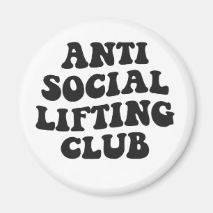 Anti Social Lifting Club Funny Gym Fitness Lover Magnet