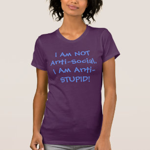 Anti-Sozial vs. Anti-Dumm T-Shirt