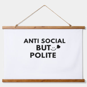 Anti-sozialer, aber höflicher lustiger Introvertie Wandteppich Mit Holzrahmen