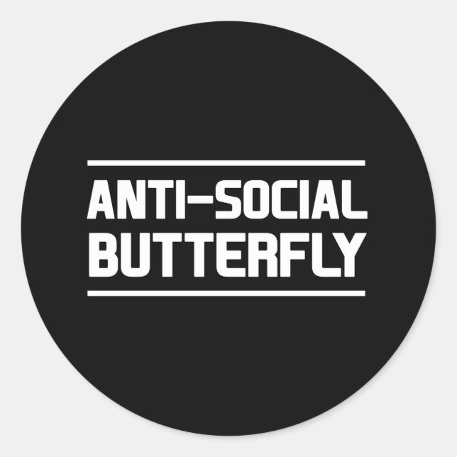 Anti-sozialer Schmetterling Runder Aufkleber (Vorderseite)