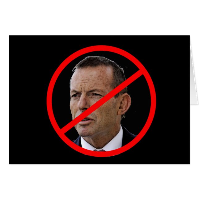 Anti Tony Abbott (Vorderseite (Horizontal))