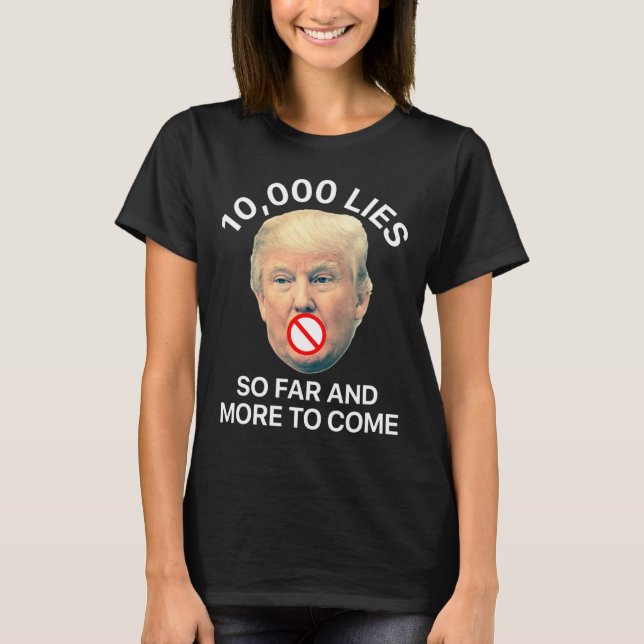 Anti Trump 10  T-Shirt (Vorderseite)
