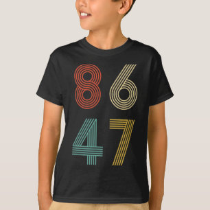 Anti Trump 8647 86 47 Anklage 47 Retro T-Shirt