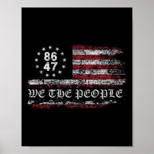 Anti-Trump 8647 86 47 US-Flagge, die die Menschen  Poster
