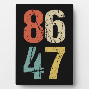 Anti-Trump - 86 47 I Fotoplatte