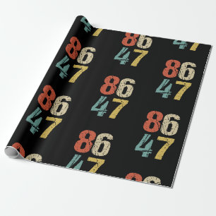 Anti-Trump - 86 47 I Geschenkpapier