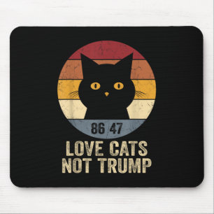 Anti Trump 86 47 Retro T-Shirt Liebe Katzen nicht  Mousepad