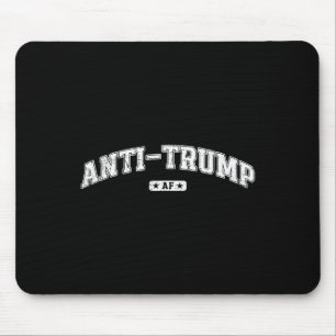 Anti Trump Af, Lustiger Anti-Trump-Shirt, Antifasc Mousepad