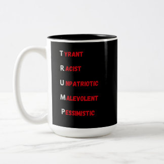 Anti Trump Akronym 2 Zweifarbige Tasse