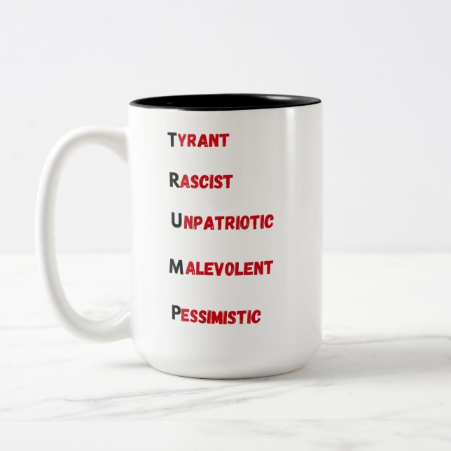 Anti Trump Akronym 2 Zweifarbige Tasse (Links)