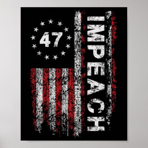 Anti Trump Anklage 47 Trump 47. Präsident US-Flagg Poster