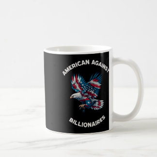 Anti-Trump Anti-Milliardär Amerikaner  Kaffeetasse