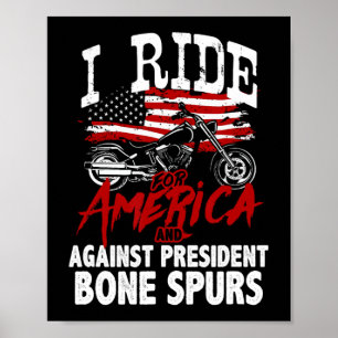 Anti Trump Biker widersetzt sich Präsident Bone Sp Poster