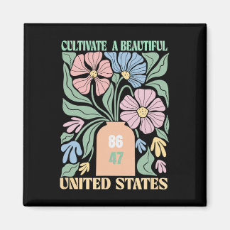 Anti Trump Blumen Boho 86 47 Kultiviere etwas Schö Magnet