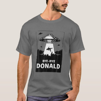 Anti-Trump Bye-Bye Donald Shirt 2020 Humors-Elec