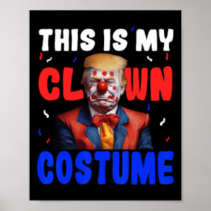 Anti-Trump-Clowns-Kostüm Lustiges Halloween Präsid Poster