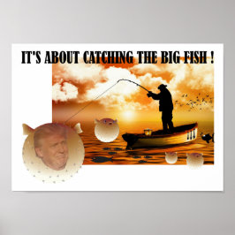 Anti Trump / den großen Fisch fangen !, Poster