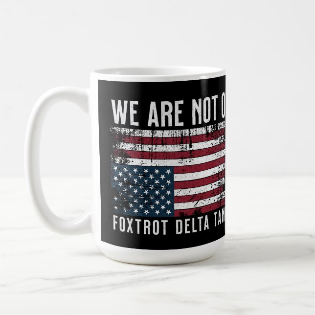 Anti Trump Flag Design, wir sind nicht ok Kaffeetasse (Links)