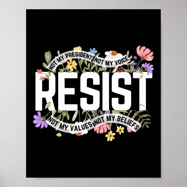 Anti-Trump Floral Resist nicht mein Präsident - Bl Poster (Vorne)