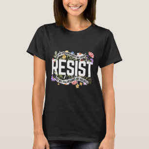 Anti-Trump Floral Resist nicht mein Präsident - Bl T-Shirt