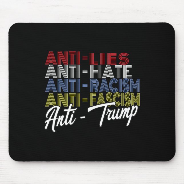 Anti-Trump-Hass-Lügen und Faschismus-Widerstand Ab Mousepad (Vorne)