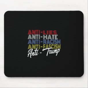 Anti-Trump-Hasslügen und Faschismus widerstehen –  Mousepad