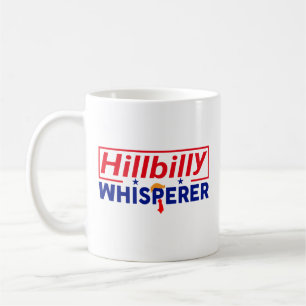 Anti-Trump - Hillbilly Whisperer Parody Coffee Cup Kaffeetasse