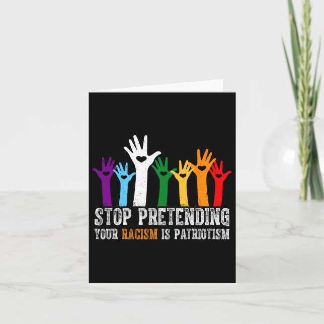 Anti Trump hört auf, zu behaupten, Ihr Rassismus s Karte (Vorderseite)