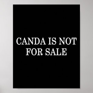 Anti-Trump Kanada Ist Nicht Zu Verkaufen Patriotis Poster