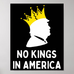 Anti-Trump Keine Könige in Amerika Poster