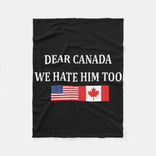 Anti Trump Liebes Kanada Wir hassen ihn auch Fleecedecke