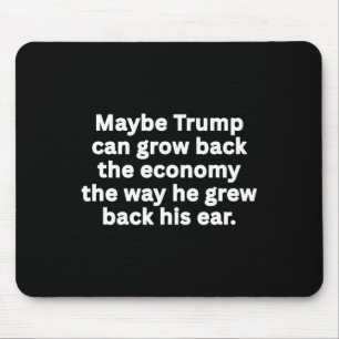 Anti-Trump Lustiger Sarkastischer Politischer Humo Mousepad